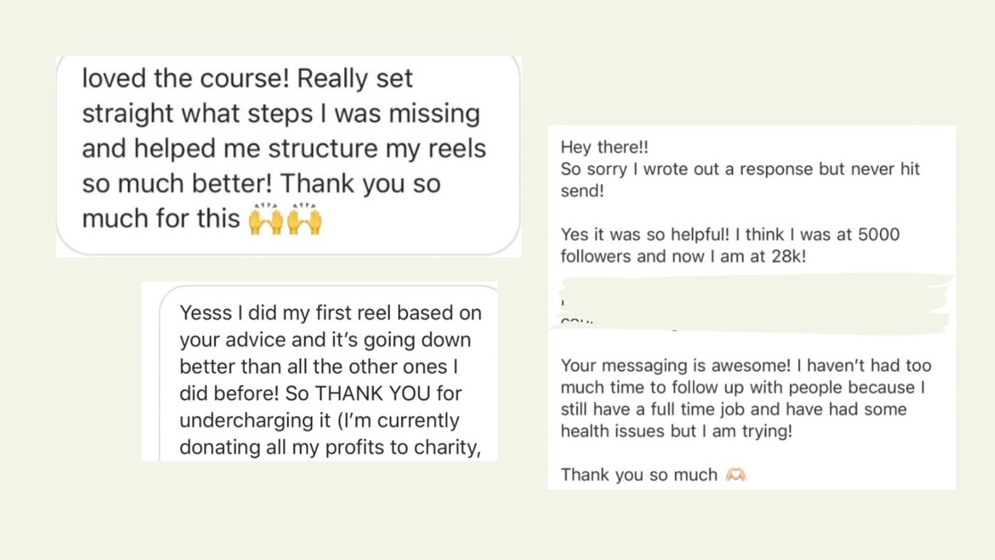Instagram DMs: 'loved the course, really set straight what steps I was missing', 'I did my first reel based on your advice and it's going down better than all the other ones', and 'I was at 5000 followers and now I am at 28k'